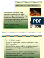 Mengenal Profil Kegiatan Proyek