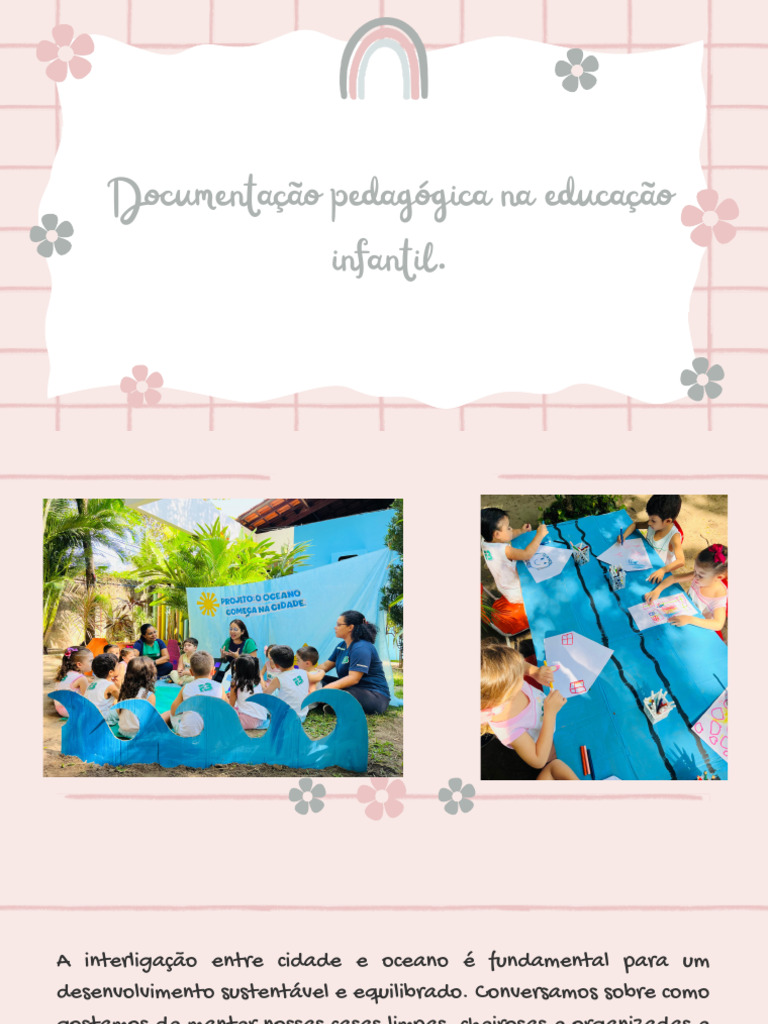 Documentação Pedagógica na Educação Infantil | PDF
