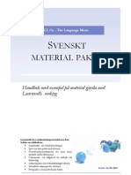 Swedish Material Package - Svenskt Materialpaket
