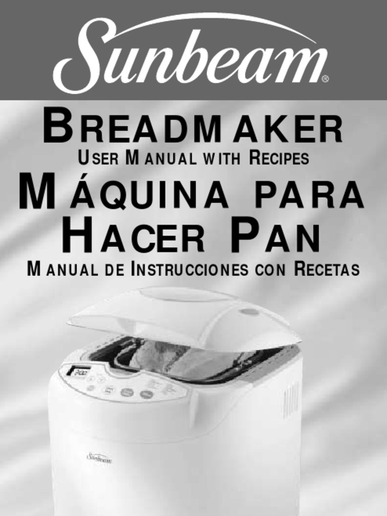 Sunbeam Bread Maker Manual PDF Breads Dough