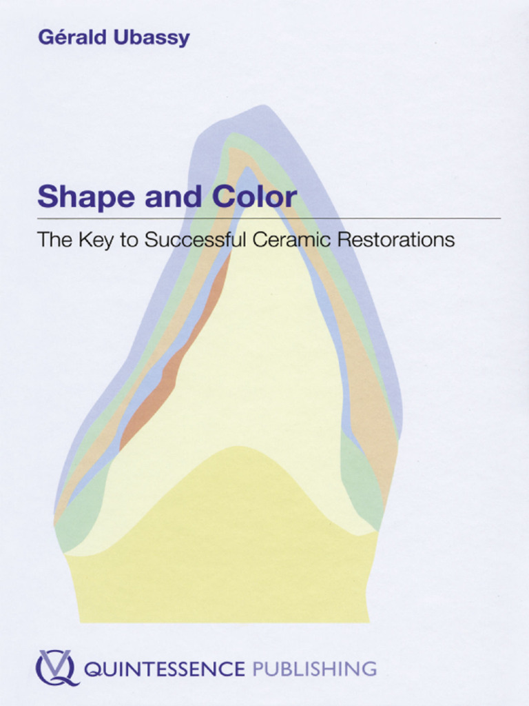 Dentallib Gerald Ubassy Shape and Color The Key To Successful-1 | PDF ...