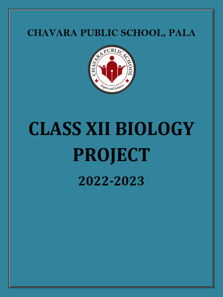 Class XII Biology Project 2022-2023 | PDF