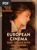 European Cinema Face To Face With Hollywood Thomas Elsaesser