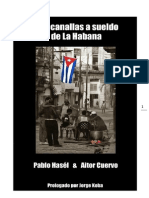 Dos canallas a sueldo de La Habana