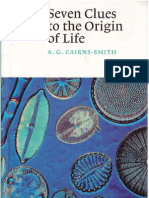 A.G. Cairns-Smith - Seven Clues To The Origin of Life