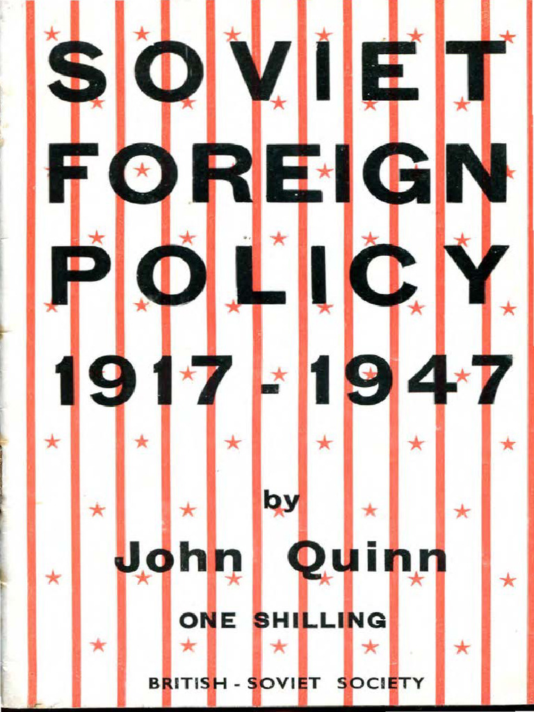SovietForeignPolicy 1917 1947 BritishSovietSociety 1947 OCR SM | PDF ...