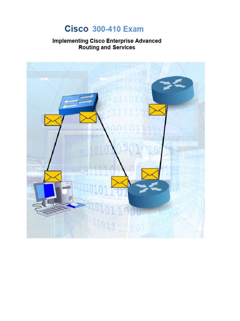 Cisco 300-410 Exam: Routing Solutions | PDF | Networking | Multiprotocol  Label Switching