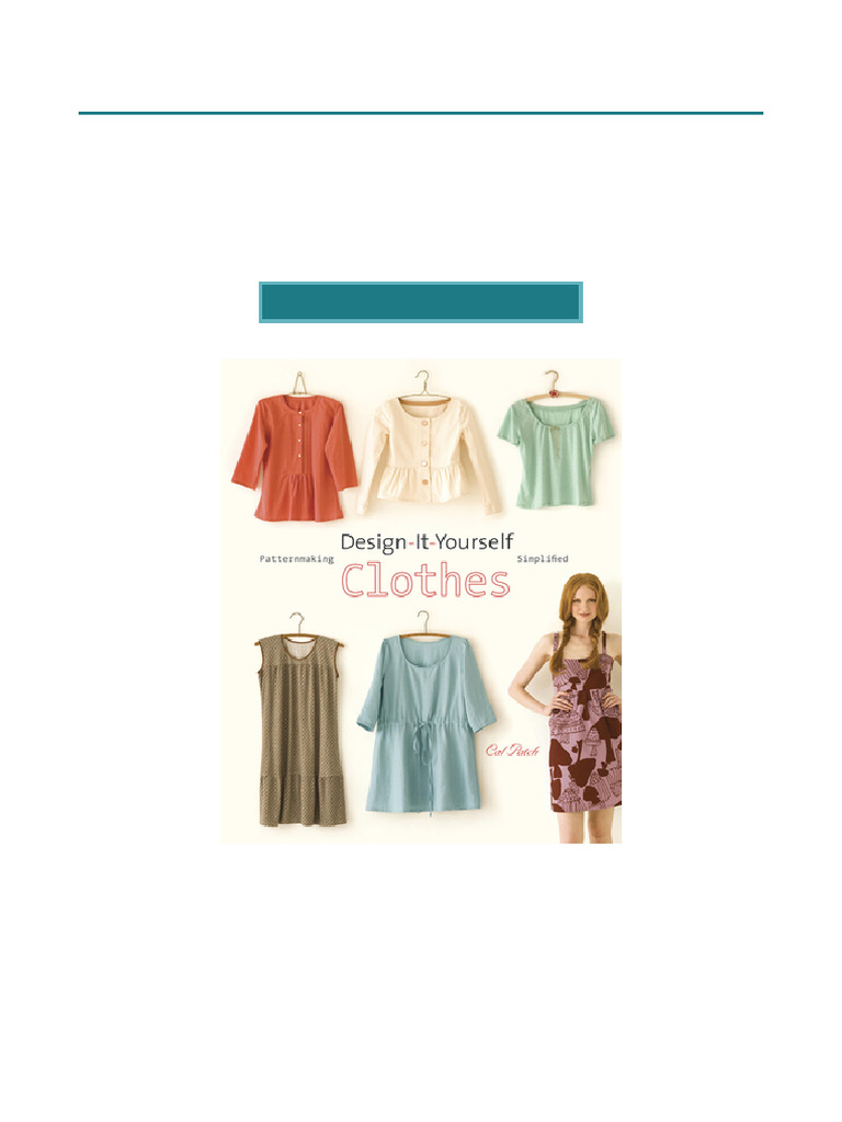 Design Your Own Clothes Simplified | PDF