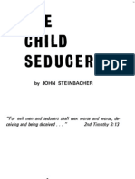 The Child Seducers John Steinbacher 1971 422pgs EDU