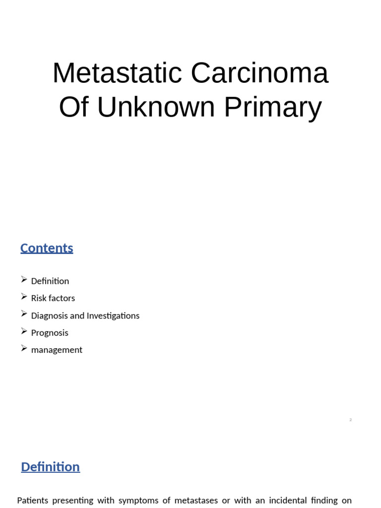 Metastatic Carcinoma of Unknown Primary | PDF | Cancer | Metastasis