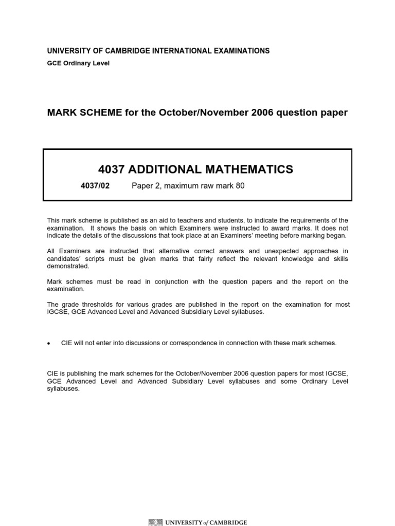 4037 Additional Mathematics: MARK SCHEME For The October/November 2006 ...