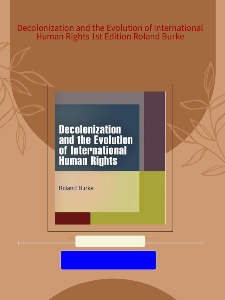 Complete download decolonization and the evolution of international