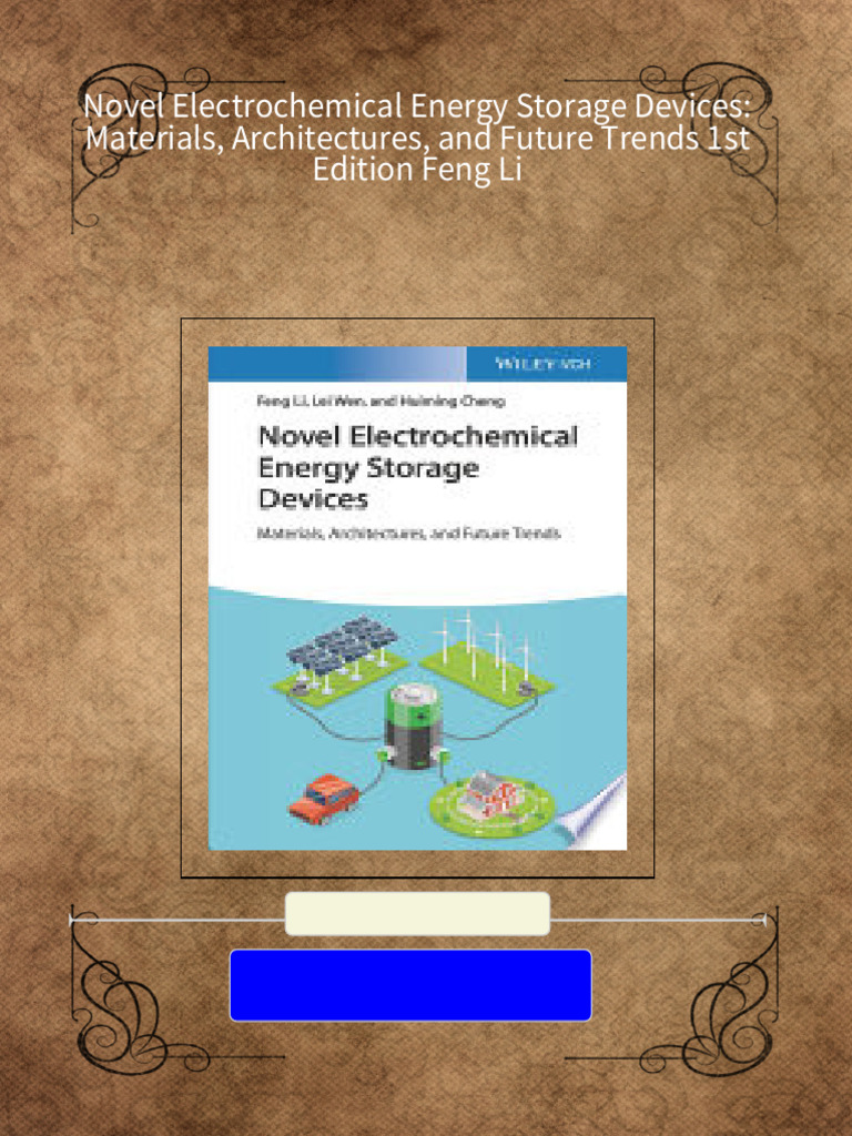 Novel Electrochemical Energy Storage Devices | PDF | Materials ...