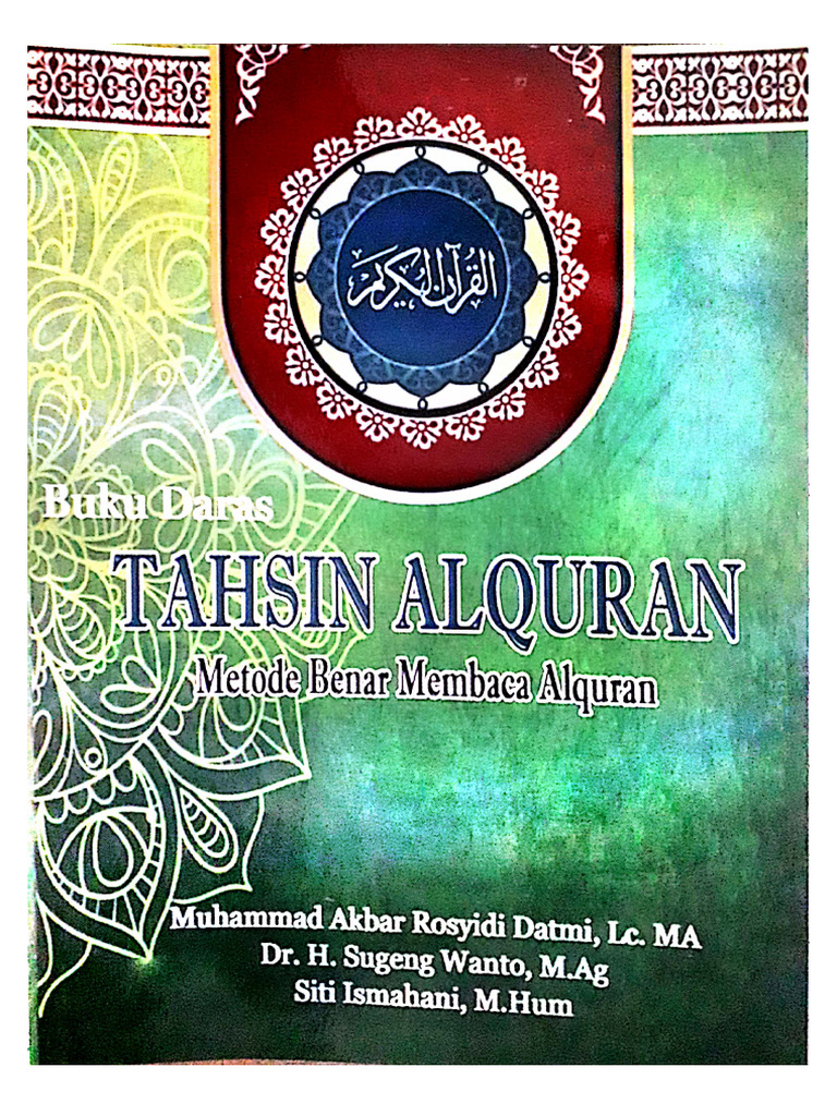 Tahsin Alquran, Metode Benar Belajar Alquran | PDF