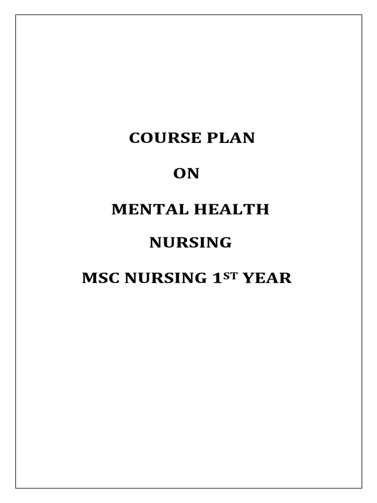 Mental Health Nursing Course Plan | PDF | Psychiatry | Stress (Biology)