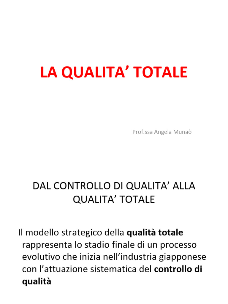Dal Controllo Di Qualità Alla Qualità Totale | PDF