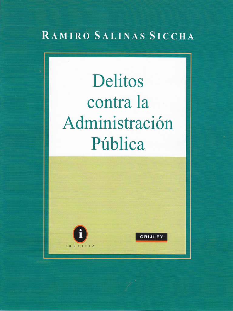 Delitos Contra La Administracion Publica-Ramiro Salinas Siccha | PDF
