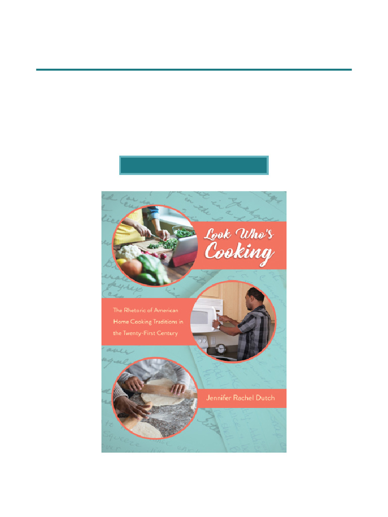 Own Look Who's Cooking The Rhetoric of American Home Cooking Traditions ...