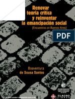 RENOVAR LA TEORÍA CRÍTICA Y REINVENTAR LA EMANCIPACIÓN SOCIAL de Boaventura de Souza Santos