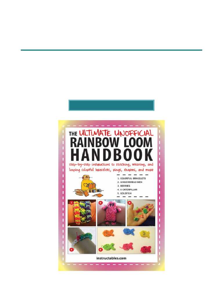 Ultimate Rainbow Loom Handbook PDF | PDF