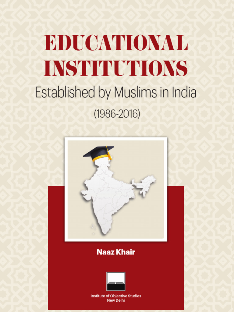 Muslim Educational Institutions in India | PDF