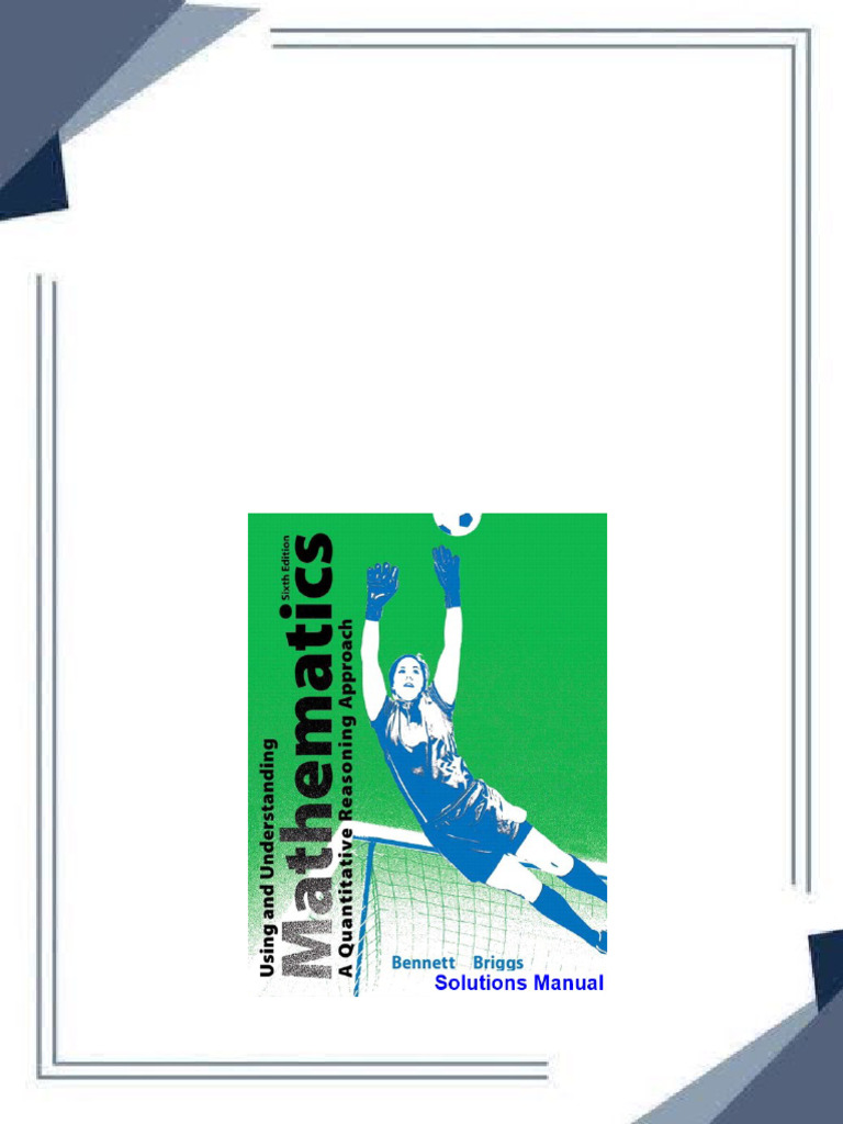 Access using and understanding mathematics 6th edition bennett