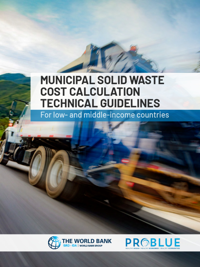 Municipal Solid Waste Cost Calculation Technical Guidelines: For Low ...