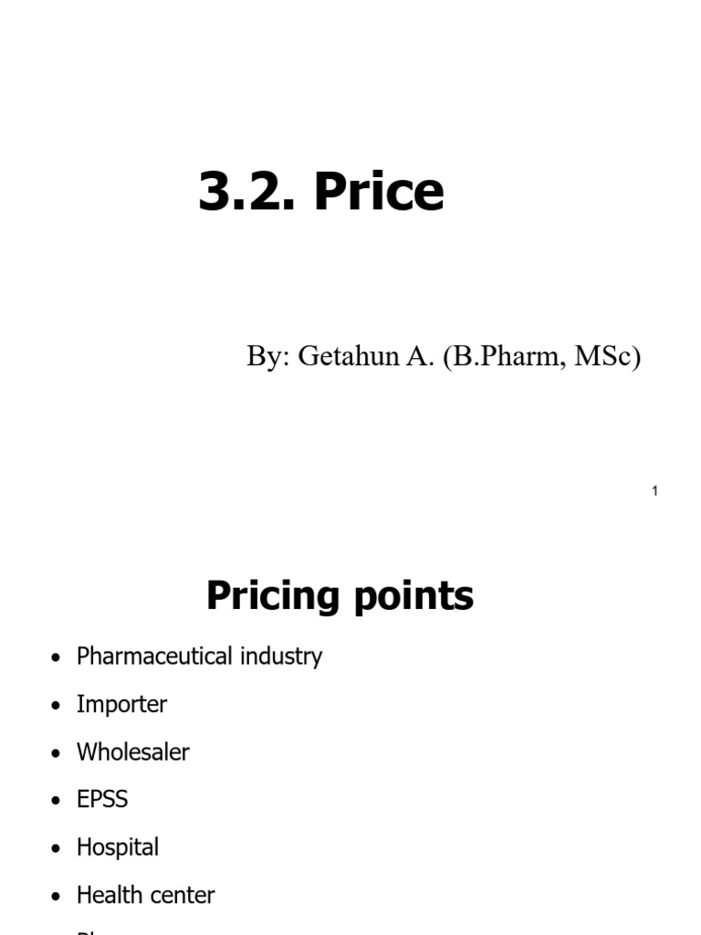 Pharmaceutical Pricing Strategies Explained | PDF | Pricing | Prices