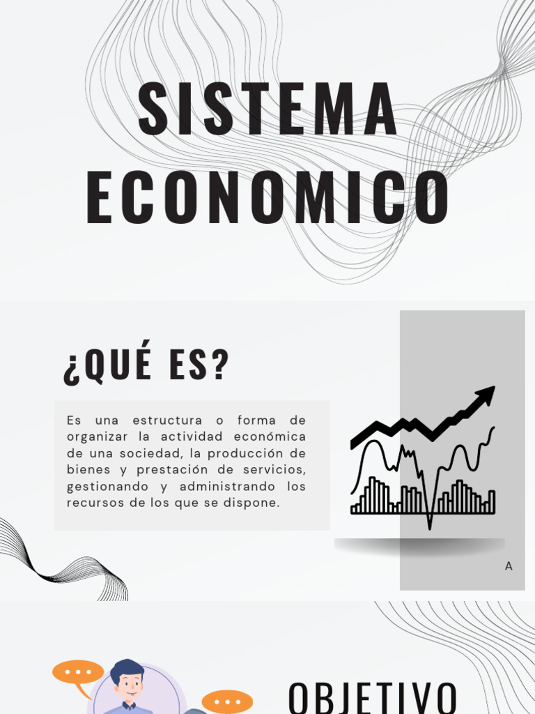 Sistema Económico | PDF | Mercado (economía) | Sistema económico