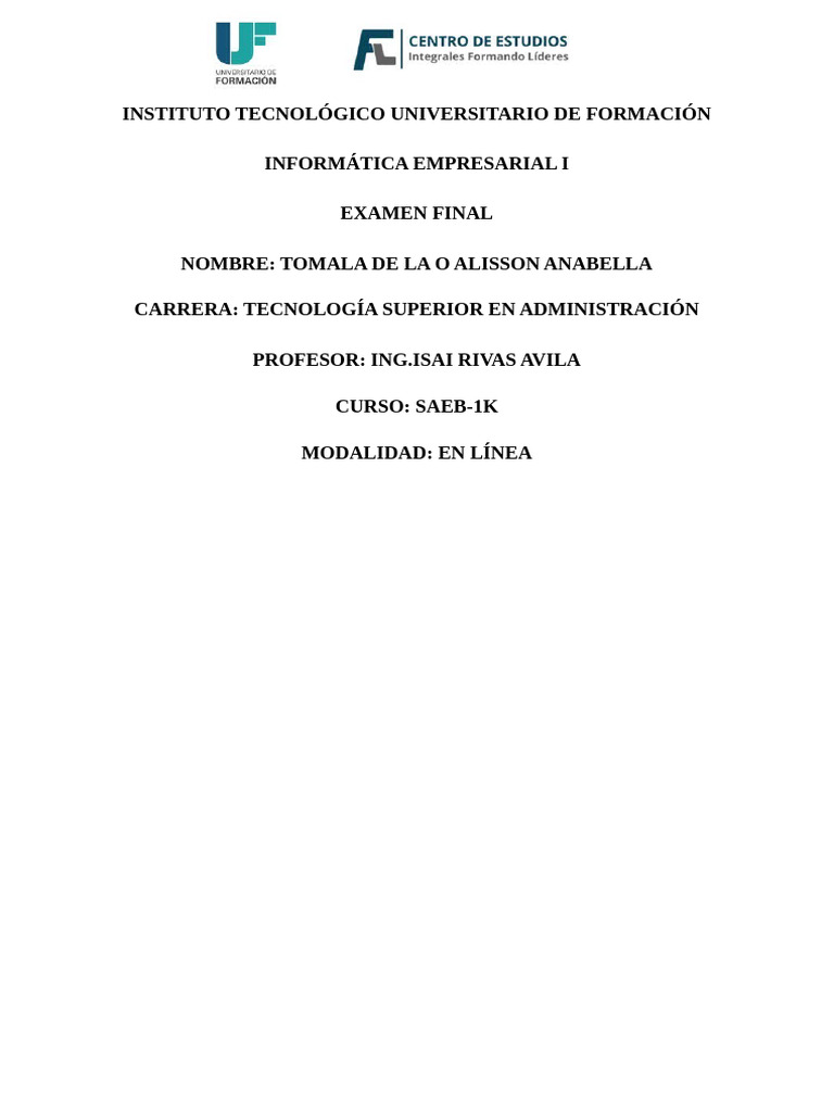 Examen Final de Informática Empresarial | PDF | Internet | Información