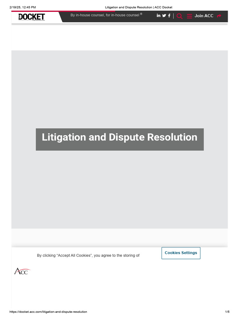 Litigation and Dispute Resolution - ACC Docket | PDF | Lawsuit | Justice
