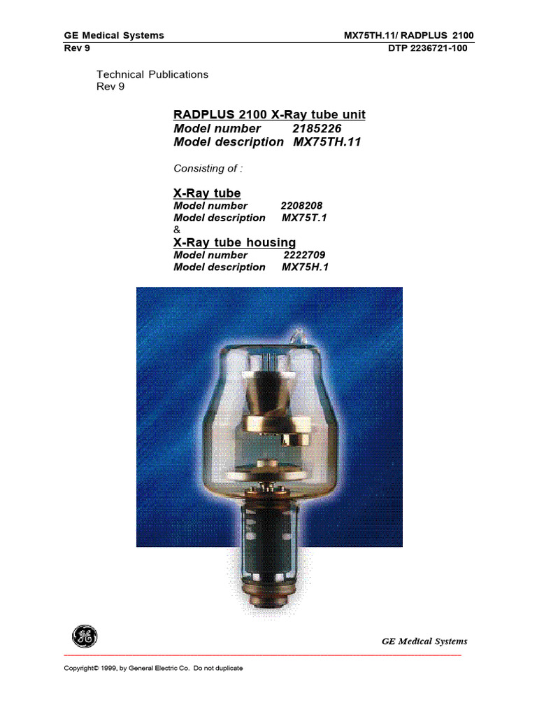 RADPLUS 2100 X-Ray Tube Unit: Model Number 2185226 Model Description ...