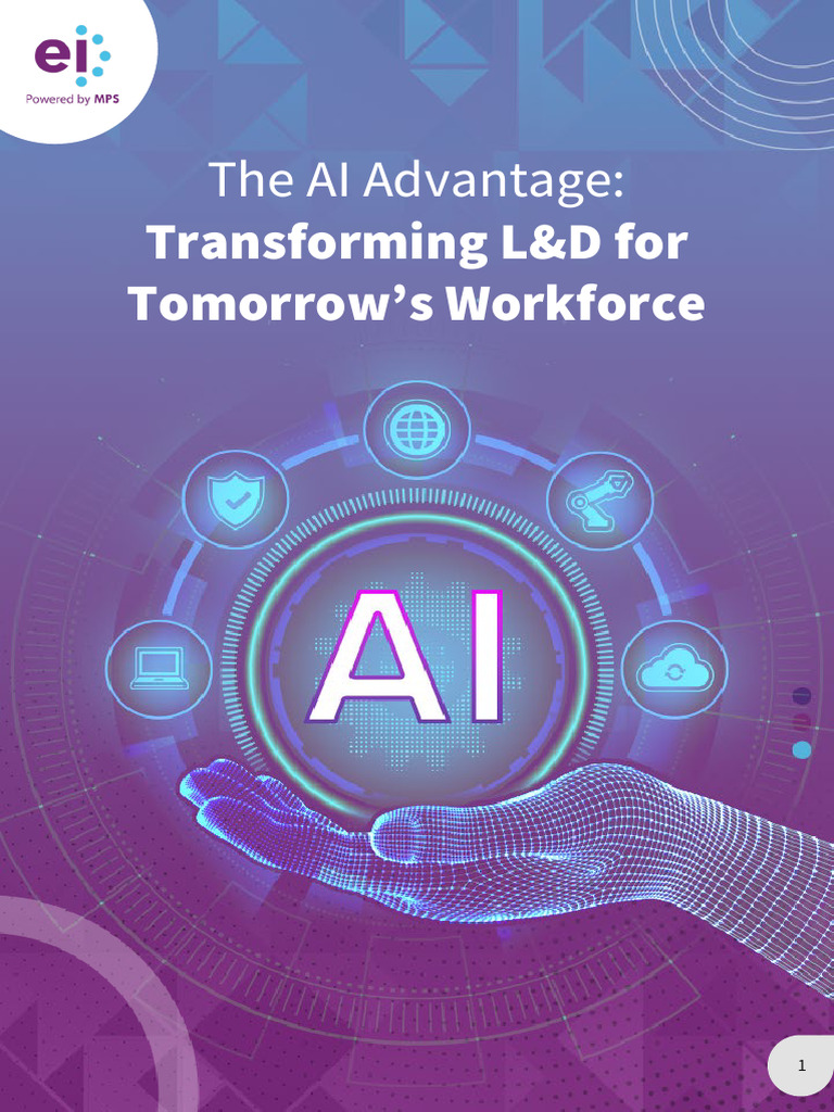 The AI Advantage Transforming LD For Tomorrows Workforce | PDF ...