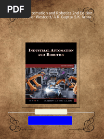 Industrial Automation and Robotics 2nd Edition Jean Riescher Westcott/ A.K. Gupta/ S.K. Arora 2024 Scribd Download