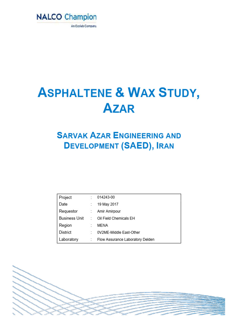 014243-00 Technical Report Wax Asphaltene Analysis Azar SAED Iran | PDF ...