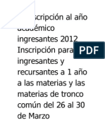 Reinscripción Al Año Académico Ingresantes 2012