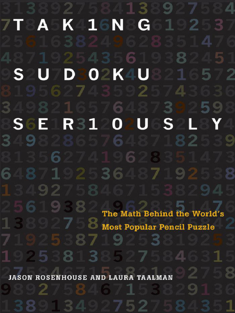 Jason Rosenhouse - Laura Taalman Taking Sudoku Seriously - The Math ...