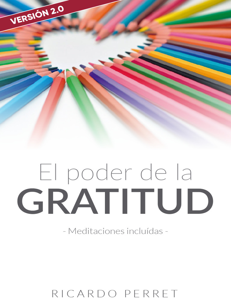 50 - El Poder de la Gratitud. Meditaciones | PDF | Amor | Las emociones