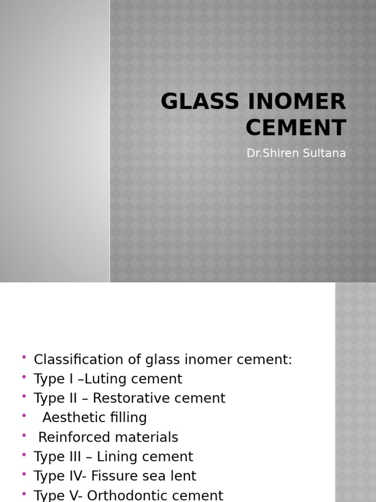 Comprehensive Guide to Glass Ionomer Cement | PDF | Dental Composite ...