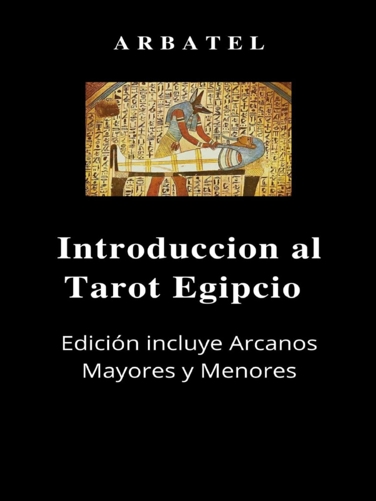 Introducción al Tarot Egipcio | PDF | Tarot | Arcanos Mayores