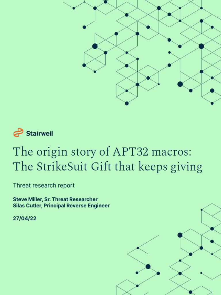 The Origin Story of Apt32 Macros The Strikesuit Gift That Keeps | PDF ...