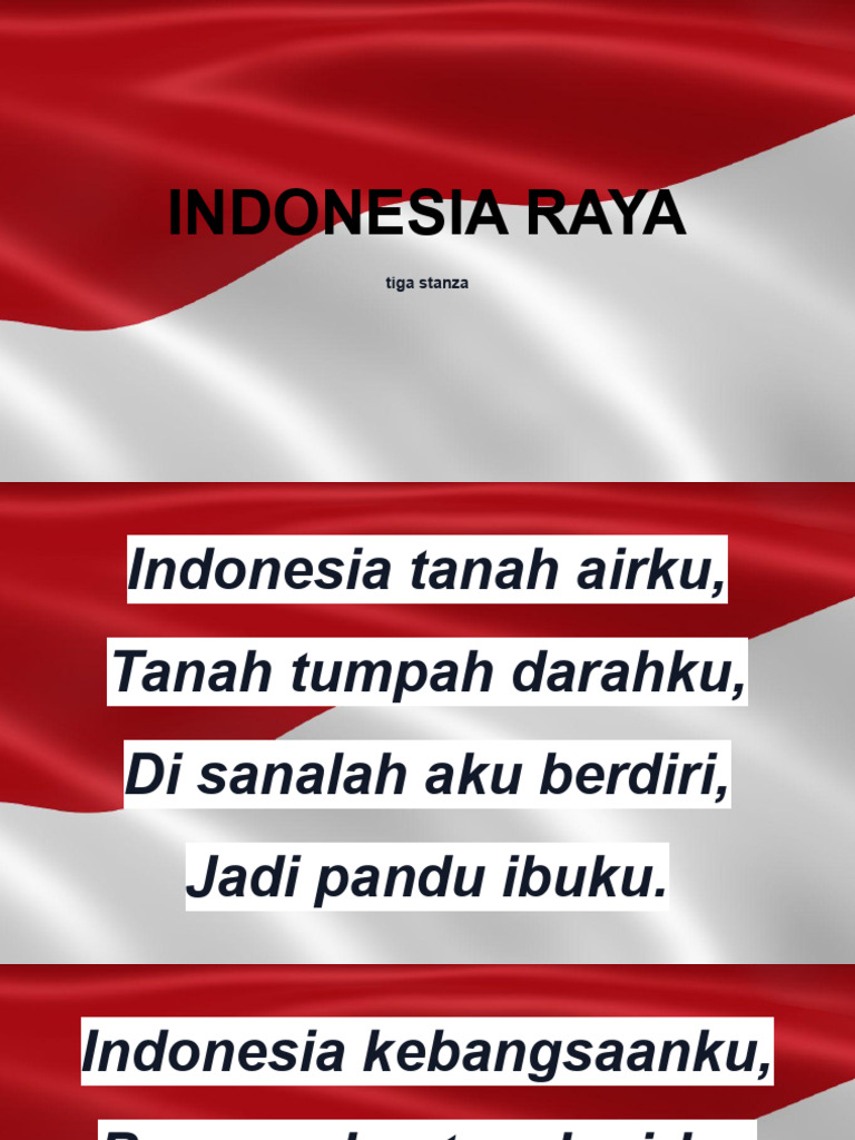 Lirik Lagu Indonesia Raya 3 Stanza | PDF