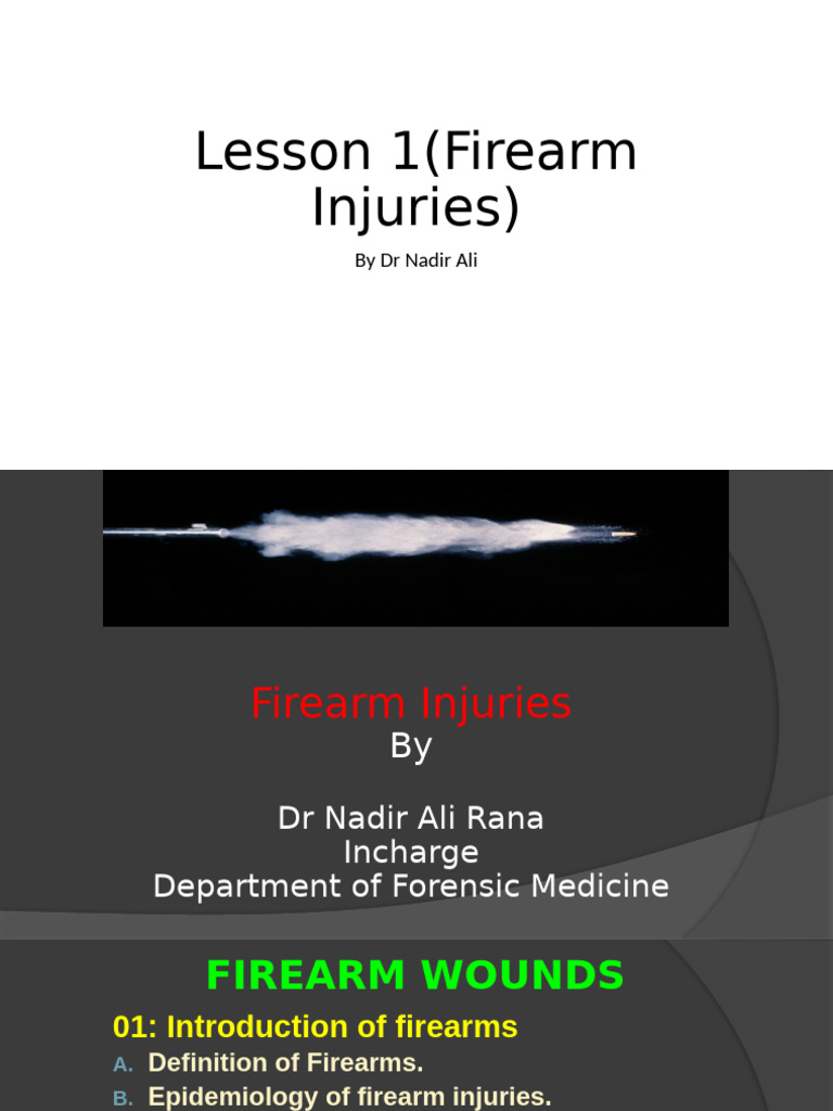 Lesson 1 Firearm Injuries | PDF | Gun Barrel | Firearms