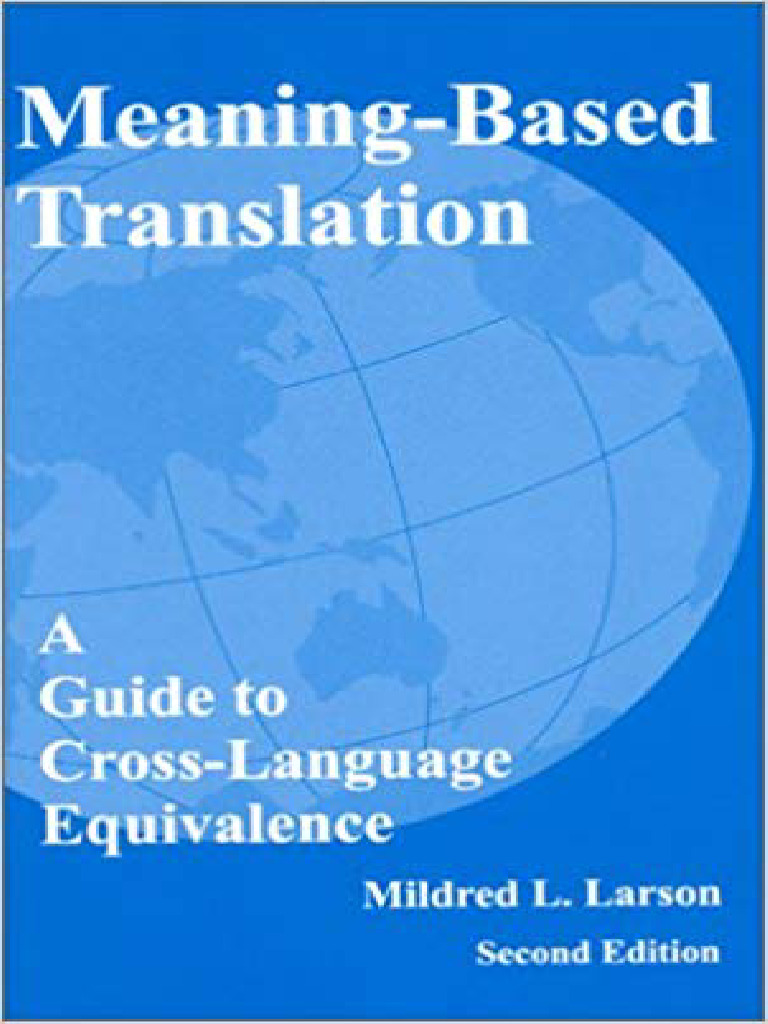 Meaning Based Translation a Guide to Cro | PDF | Linguistics