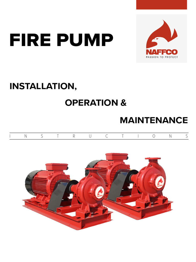 Fire Pump Installation & Maintenance Guide | PDF | Pump | Valve