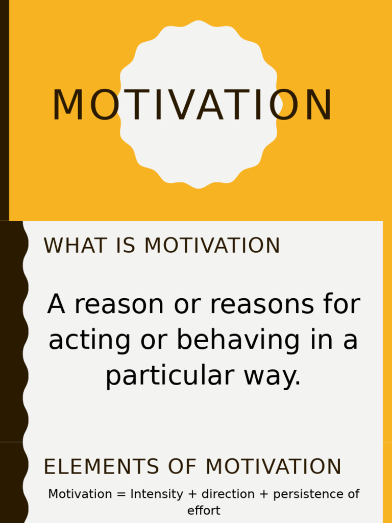 Lecture 10 - Motivation | PDF | Motivational | Motivation
