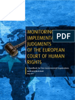 MONITORING THE IMPLEMENTATION OF JUDGMENTS OF THE EUROPEAN COURT OF HUMAN RIGHTS - A Handbook for Non-Governmental Organisations