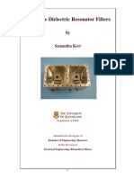 Dual Mode Dielectric Resonator Filters: Bachelor of Engineering (Honours)