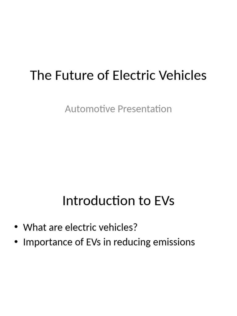 The Future of Electric Vehicles | PDF