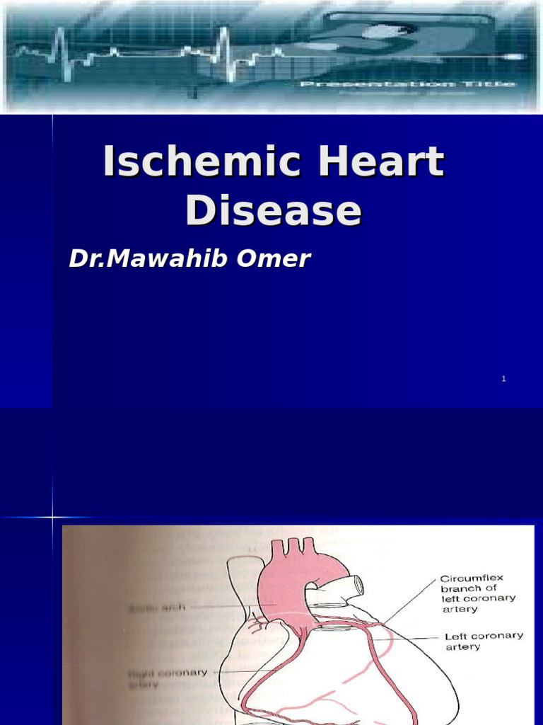 6- Ischaemic Heart Disease | PDF | Myocardial Infarction | Ischemia